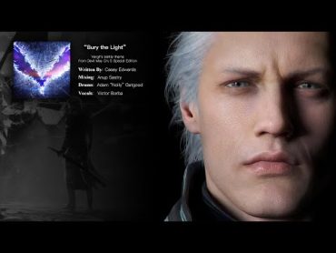 Bury the Light  Vergil&39;s battle theme from Devil May Cry 5 Special Edition