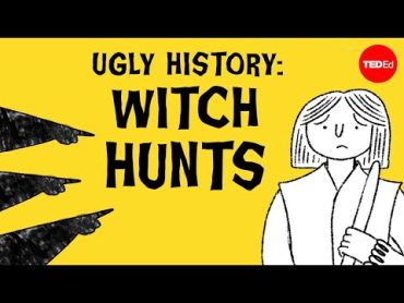 Ugly History: Witch Hunts  Brian A. Pavlac