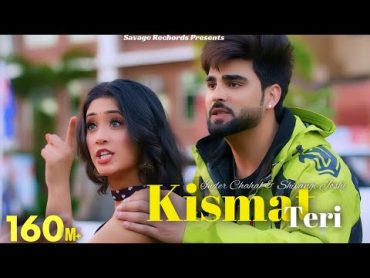 Kismat Teri (Full Video Song) : Inder Chahal  Shivangi Joshi  Babbu  Latest Punjabi Songs 2021