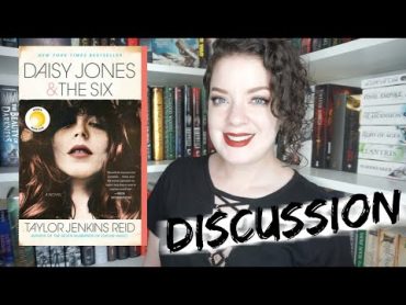 Daisy Jones & The Six  DISCUSSION