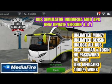 Bus Simulator Indonesia Mod Apk Unlimited Money Terbaru 2024 New Update version 4.3.1