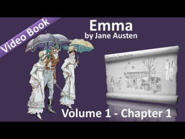 Emma by Jane Austen  Vol 1  Chapter 01