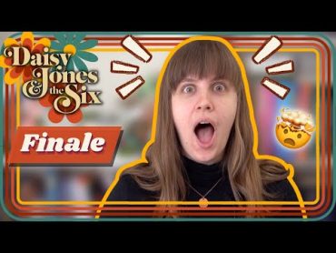 Daisy Jones & The Six Finale Reaction