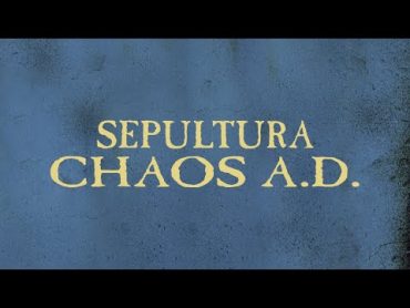 Sepultura  Chaos A.D. (Full Album) [Official]