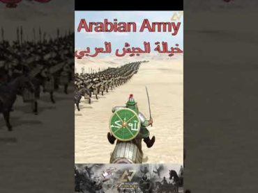 Mount and Blade 2 Bannerlord  🔥 خيالة الجيش العربي  Arabian cavalry