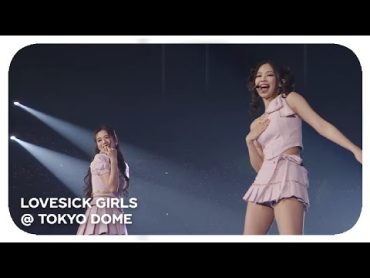 [4K] BLACKPINK  &39;LOVESICK GIRLS&39; [BORN PINK] @ TOKYO DOME