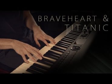 Braveheart & Titanic: Piano Suite  A James Horner Tribute \ Jacob&39;s Piano