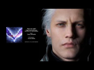 [Full Song/Official Lyrics] Bury the Light  Vergil&39;s battle theme from Devil May Cry 5 SE