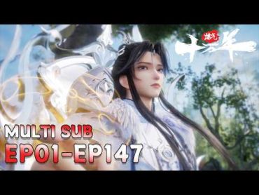 🌅【炼气十万年】EP01EP147, “天生为王者，炼气亦无敌！” MULTI SUB One Hundred Thousand Years of Qi Training donghua