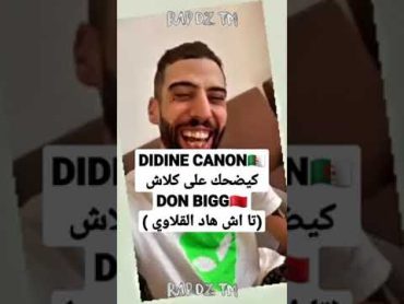 Didine Canon 16 ,  DON BIGG