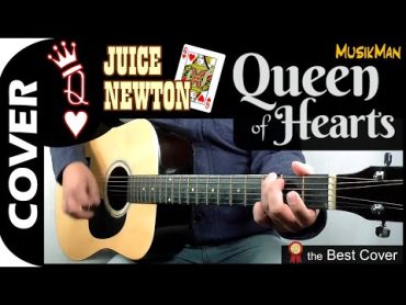 QUEEN OF HEARTS 👸💖  Juice Newton / GUITAR Cover / MusikMan N°169