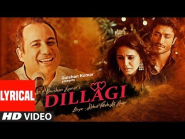 Tumhe Dillagi Full Song with Lyrics  Rahat Fateh Ali Khan  Huma Qureshi, Vidyut Jammwal