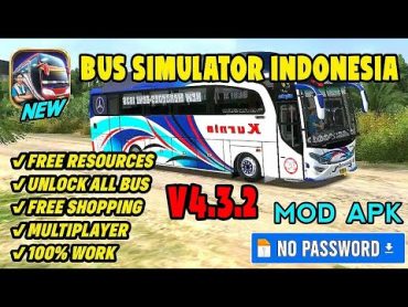 BUSSID!! Bus Simulator Indonesia Mod Apk 4.3.2 Terbaru 2024  Unlimited Money Free Shopping Unlocked