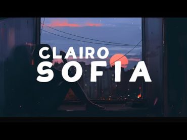 Clairo  Sofia (Lyrics)