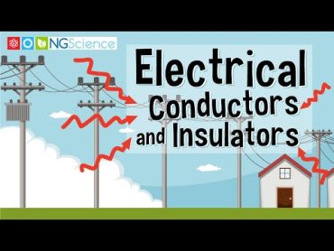 Electrical Conductors and Insulators