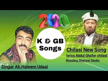 Abdul Haleem Udasi new song 2020 Kohistani new song2020   Abdul haleem udasi new song