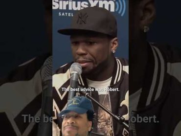 50 Cent on the BEST Advice he’s ever received! 50cent advice