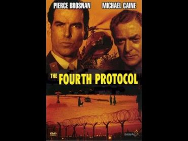 The Fourth Protocol  1987  Full HD Movie   Michael Caine  Pierce Brosnan  Frederick Forsyth