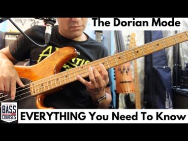 The Dorian Mode  GREAT For Funk, Jazz & Rock Bass!