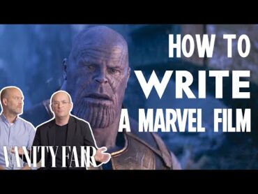 How To Write A Marvel Movie Explained by Marvel Writers  Vanity Fair