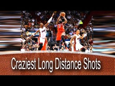 NBA Craziest Long Distance Shots