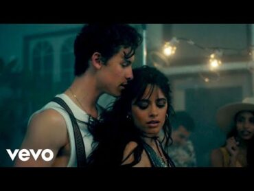 Shawn Mendes, Camila Cabello  Señorita