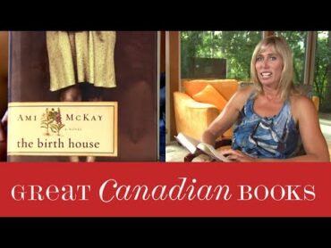 Silken Laumann presents The Birth House by Ami MacKay  Great Canadian Books