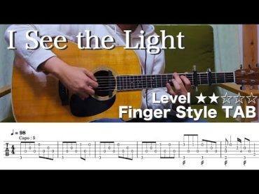 Disney / I See the Light / FingerStyle TAB