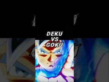 Deku vs Goku  Who is Stronger anime deku mha dbs goku