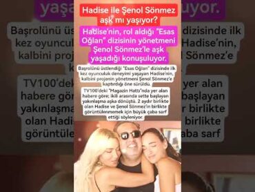 Hadise ile Şenol Sönmez aşk mı yaşıyor? magazin aşk Hadise Şenol Sonmez shortvideo şarkıcı