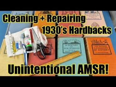 Cleaning + Repairing   1930&39;s   A Century Of Hardback Book Series  My Best Unintentional ASMR!