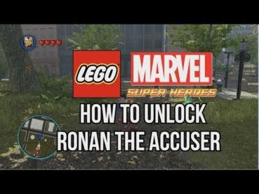 How to Unlock Ronan the Accuser  LEGO Marvel Super Heroes