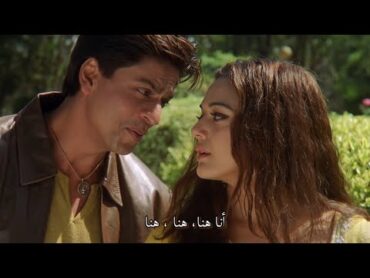 Main yahan hoon مترجمةshahrukh khan & preity zinta veer zara udit narayan