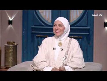 كنت بعيدة عن ربنا.. الداعية نورهان الشيخ تفجر مفاجأة عن سبب اتجاهها للدعوة وتقديم السيرة النبوية