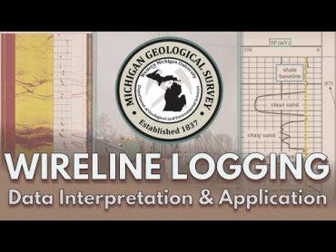 Wireline Logging Data Interpretation and Application