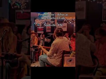 Post Malone’s debut at The Blue Bird Cafe w/ Lainey Wilson shorts youtube music song postmalone