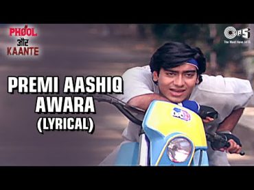 Premi Aashiq Awara (Lyrical) Ajay Devgn  مدهو  کومار سانو  آهنگ عاشقانه هندی دهه 90  نکات