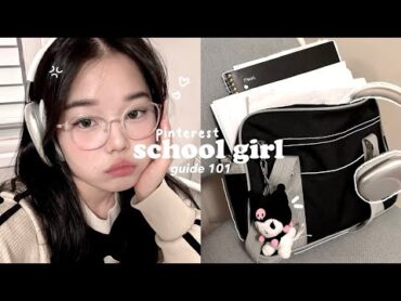 PINTEREST SCHOOL GIRL 101📓🖇️: Preparing for back to school (Glowing up in Korea)