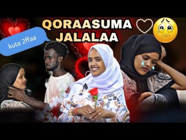 Qoraasuma jaalalaa  kuta 2ffaa farrefuntube Diraamaa afaan oromoo 2024.