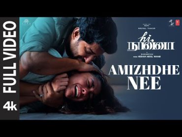 Hi Nanna: Amizhdhe Nee (Full Video)  Nani,Mrunal Thakur  Hesham Abdul Wahab  Vivek  Shouryuv