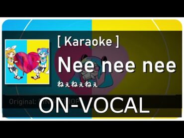 [ONVOCAL] Nee Nee Nee  PINOCCHIOP