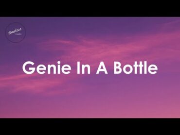 Christina Aguilera  Genie In A Bottle (Lyrics)