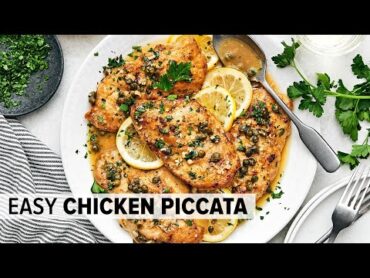 CHICKEN PICCATA for an easy 20min dinner recipe!