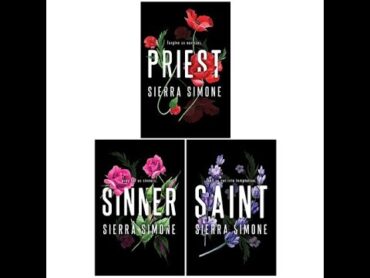 Sierra Simone Priest Trilogy Collection 3 Books Set (Priest, Sinner, Saint)