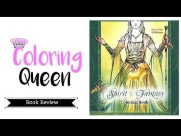 Spirit & Fantasy  Coloring Book Review  MIchelle Tracey