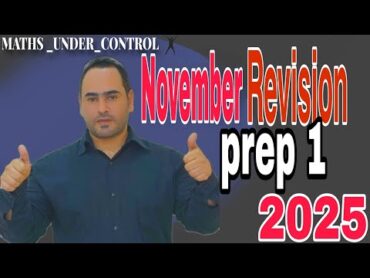 November Math Review: Prep1 maths prep1 مراجعة نوفمبر ماث