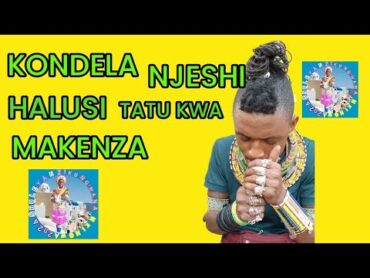 KONDELA NJESHI HALUSI TATU KWA MAKENZA 14/11/2024/BY SHULE STUDIO