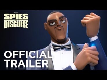 SPIES IN DISGUISE  OFFICIAL HD TRAILER 1  2019