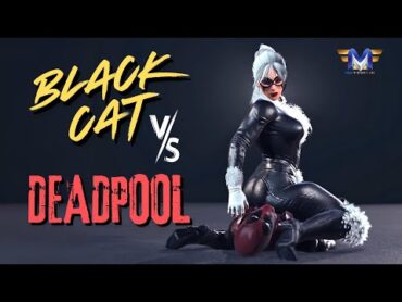 BLACKCAT v DEADPOOL Feat. SpiderMan  MvFILMS