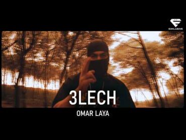 Laya  3LECH (Official Music Video)